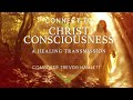 Connect to Christ Consciousness 