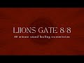 LIONS GATE 8/8 | 88 Minute Sound Healing Transmission | Light Language | Shamanic Ambience