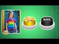 Choose One Button! Rainbow, Gold or Black Edition 🌈⭐️🖤 Moca Quiz