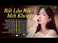 Rất Lâu Rồi Mới Khóc - Kiều Chi | Trời hỡi Khi Nghe Người Ta Nhắc Chữ Vợ Chồng | Tuyển Tập Ballad