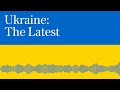 'Illegal' Russian spy families and the evolution of drone warfare I Ukraine: The Latest, Podcast