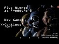 Five nights at Freddy’s 2 NIGHT 5 (fail) Mobile