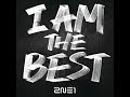 I Am The Best