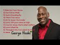 Fathers Day 2024 Gospel Music Mix - George Nooks | Gospel Caribbean