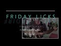 FRIDAY LICKS #40 - AND THE WINNER IS... (Finale S01)