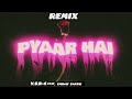 V.S.R-4 -Feat- @EmiwayBantai -PYAR HAI ( OFFICIAL AUDIO )