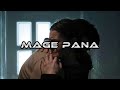 MAGE PANA - Slowed + Reverb | SLRV_MUSIC |