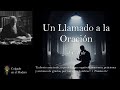 Un Llamado a la Oración por J C Ryle