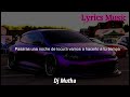 Si te dejas llevar Dj Mutha Letra Lyrics Music (Turreo Edit)