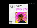 Juice WRLD - All I Want From You (Unreleased) [NEW CDQ LEAK]