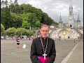 Bishop John's Message from Lourdes