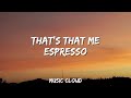 Sabrina Carpenter - Espresso (lyrics)