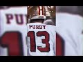 Brock Purdy Hype Video “let him cook”😮‍💨🍳