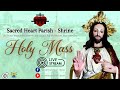 LIVE NOW|HOLY MASS