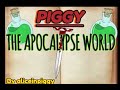 Piggy The Apocalypse World Chapter 1 TRAILER