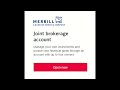 Opening Joint Account - Merrill Edge - Process & Snags