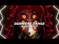 Indila - dernière danse [edit audio] (Collab with @TYNeditz )