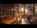 Relaxing Jazz Music with Cozy Coffee Shop Ambience ☕ Soft Jazz Instrumental Music | Jazz & Soul