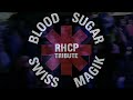 Red Hot Chili Peppers Tribute Live in Switzerland – Blood Sugar Swiss Magik Tour Trailer 2024