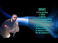 Drake-Smash hits anthology-Top-Charting Hits Playlist-Welcomed