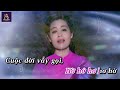 NGƯỜI ĐI XÂY HỒ KẺ GỖ - KARAOKE THIẾU GIỌNG NAM l Song Ca Cùng Mỹ Tình