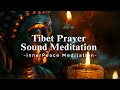 [Playlist] Ancient Tibetan Chants for Deep Meditation