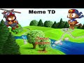 Bloons TD 6 Portrayed By Spongebob (BTD6 Meme)