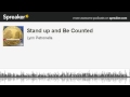 Stand up and Be Counted (made with Spreaker)