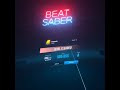 my one game of beat saber or something