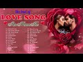 Love Songs 2024 ❤️All Time Greatest Love Songs Romantic❤️
