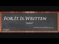 For It Is Written - Intro
