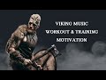 Viking Music for your Workout & Training motivation