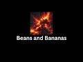 Beans and Bananas | Lil' Yung Porkathans