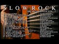 slow rock The Best Songs vol 2