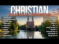 Best Worship Songs of All Time | Top 20 Praise and Worship Songs | Christian Gospel Songs