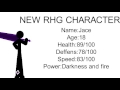 My new rhg character info