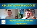 Multiple Sclerosis Running | Dr. Gretchen Hawley