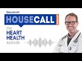 the Heart Health episode | Beaumont HouseCall Podcast