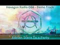 Adrian Stere - To a Party (Supported by Don Diablo)