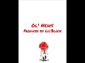 Lil'Block - Ol' News