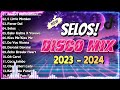 🇵🇭 NEW VIRAL NONSTOP DISCO REMIX 2024🍕New Disco Banger Remix Nonstop Dance Party Remix 2024