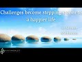 Challenges become stepping stone to a happier life