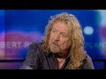 Robert Plant on George Stroumboulopoulos Tonight: INTERVIEW