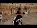 イスラエル 観光 ⑦ エルサレム 嘆きの壁 敬虔なユダヤ人の祈り  Israel Jerusalem Wailing Wall