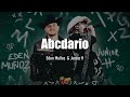 Abcdario - Eden Muñoz & Junior H (Letra/Lyrics)