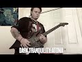 Dark Tranquillity Atoma - guitar cover