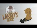 Groundhog Day: Largo's Lore