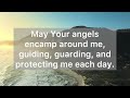 Lord, I Need Your Protection in Every Area of My Life - A Prayer for Protection - Daily Prayers #714