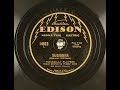 Susianna- Piccadilly Players (Happy Jack vocal)- Edison Needle-Cut 1929