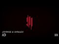 JOYRYDE & Skrillex - ID 【REMAKE】#remake #joyryde #skrillex